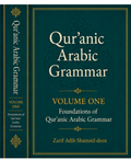 Quranic Arabic Gramar Volume One