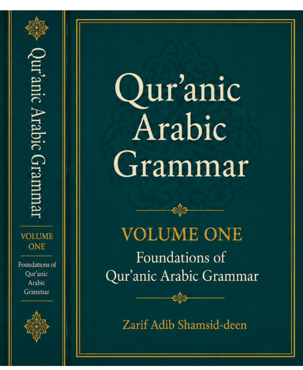 Quranic Arabic Gramar Volume One